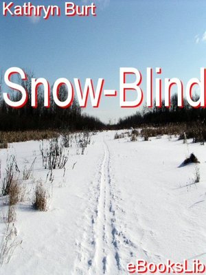 cover image of Snow-Blind